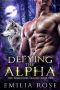 [Submission 02] • Defying the Alpha